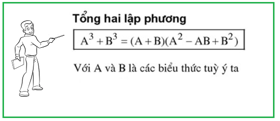 Hằng đẳng thức thứ 6: Tổng hai lập phương